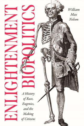 Cover image for 9780226825588 - Enlightenment Biopolitics