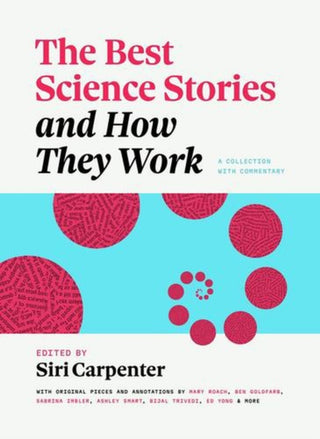 Cover image for 9780226830346 - The Best Science Stories and How They Work