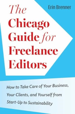 Cover image for 9780226833064 - The Chicago Guide for Freelance Editors