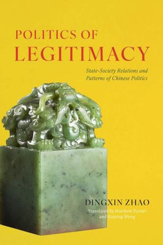Cover image for 9780226833767 - Politics of Legitimacy