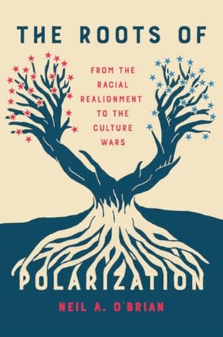 Cover image for 9780226834566 - The Roots of Polarization