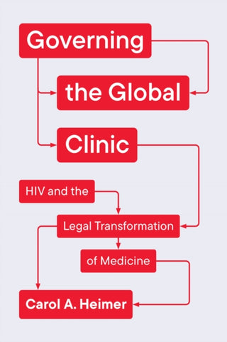 Cover image for 9780226838649 - Governing the Global Clinic