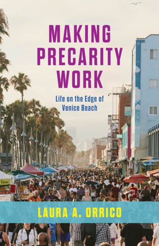 Cover image for 9780226840260 - Making Precarity Work