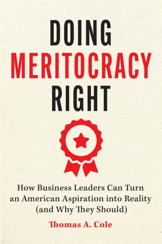 Cover image for 9780226844596 - Doing Meritocracy Right