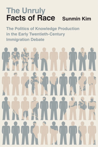 Cover image for 9780226845920 - The Unruly Facts of Race