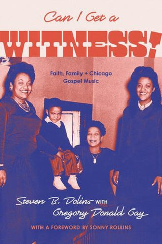 Cover image for 9780226850412 - Can I Get a Witness!