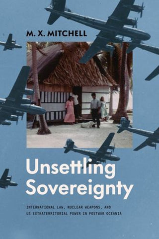Cover image for 9780226852492 - Unsettling Sovereignty