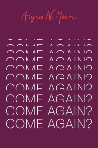 Cover image for 9780226853031 - Come Again?