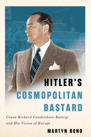 Supplemental image for 9780228005452 - Hitler's Cosmopolitan Bastard