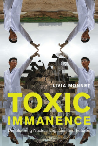Supplemental image for 9780228011361 - Toxic Immanence