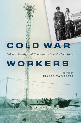Cover image for 9780228024408 - Cold War Workers