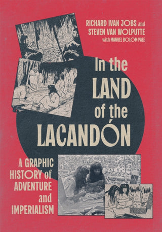Cover image for 9780228024767 - In the Land of the Lacandon