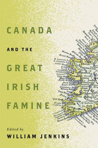 Cover image for 9780228025863 - Canada and the Great Irish Famine