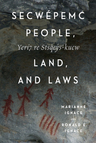 Cover image for 9780228026358 - Secwépemc People, Land, and Laws