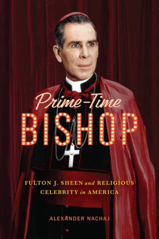 Cover image for 9780228026440 - Prime-Time Bishop