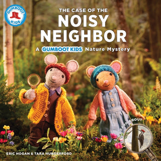 Cover image for 9780228104735 - The Case of the Noisy Neighbor