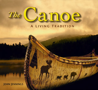 Cover image for 9780228105510 - The Canoe