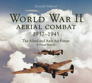 Cover image for 9780228105879 - World War II Aerial Combat 1937 - 1945