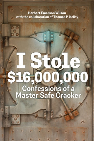 Cover image for 9780228106029 - I Stole $16,000,000