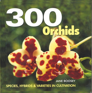 Cover image for 9780228106050 - 300 Orchids