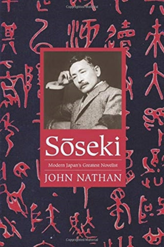 Cover image for 9780231171434 - Soseki – Modern Japan`s Greatest Novelist