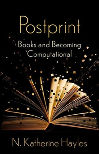Cover image for 9780231198257 - Postprint – Books and Becoming Computational