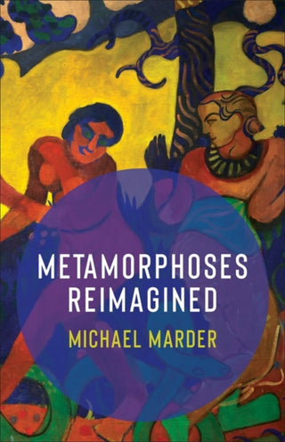 Cover image for 9780231212557 - Metamorphoses Reimagined