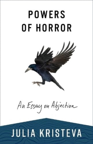 Cover image for 9780231214575 - Powers of Horror – An Essay on Abjection