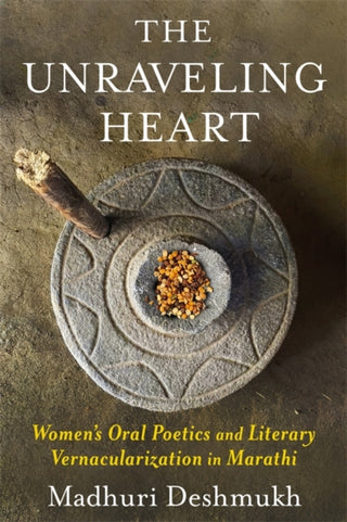 Cover image for 9780231217927 - The Unraveling Heart
