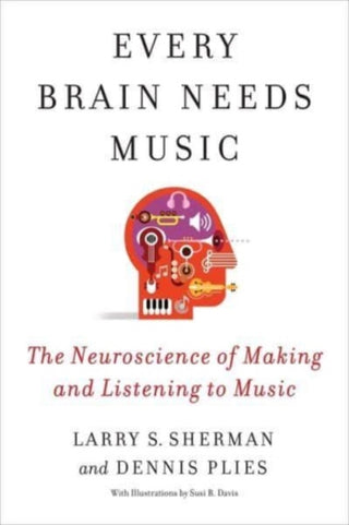 Cover image for 9780231219112 - Every Brain Needs Music