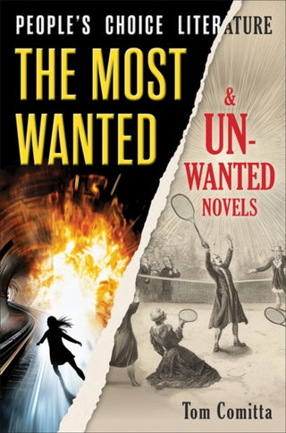 Cover image for 9780231219280 - People′s Choice Literature – The Most Wanted and Unwanted Novels