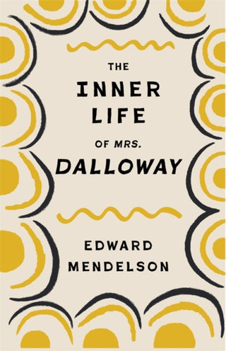 Cover image for 9780231221719 - The Inner Life of Mrs. Dalloway