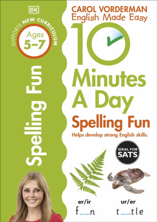 Cover image for 9780241183847 - 10 Minutes A Day Spelling Fun, Ages 5-7 (Key Stage 1)