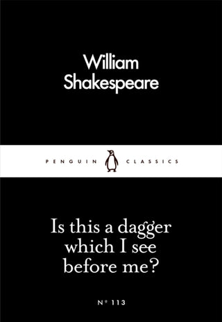 Cover image for 9780241252192 - Is This a Dagger Which I See Before Me?