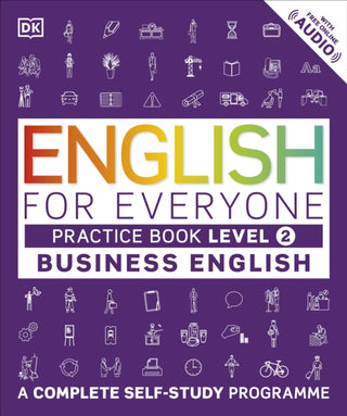 Cover image for 9780241275153 - English for Everyone Business English Practice Book Level 2