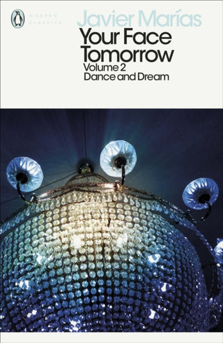 Cover image for 9780241288917 - Your Face Tomorrow, Volume 2