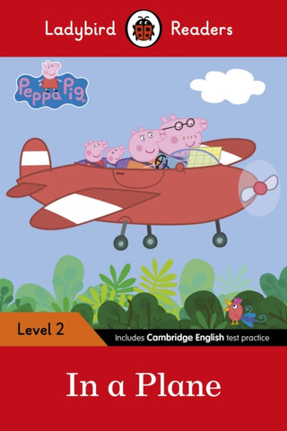 Cover image for 9780241319451 - Ladybird Readers Level 2 - Peppa Pig - In a Plane (ELT Graded Reader)