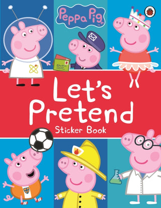 Cover image for 9780241321157 - Peppa Pig: Let's Pretend!