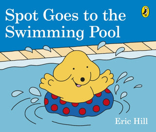 Cover image for 9780241327074 - Spot Goes to the Swimming Pool
