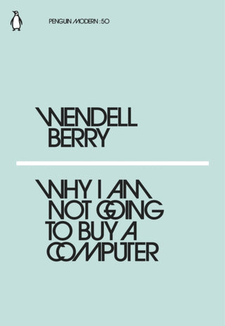 Cover image for 9780241337561 - Why I Am Not Going to Buy a Computer