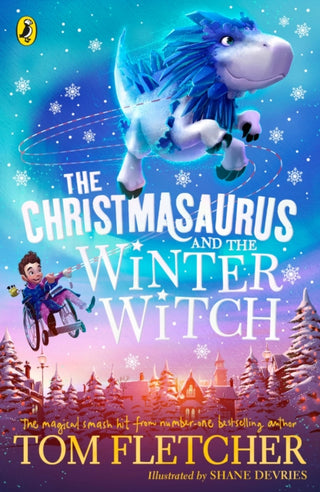 Cover image for 9780241338612 - The Christmasaurus and the Winter Witch