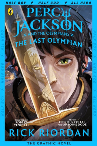 Cover image for 9780241342909 - The Last Olympian: The Graphic Novel (Percy Jackson Book 5)