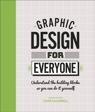 Cover image for 9780241343814 - Graphic Design For Everyone
