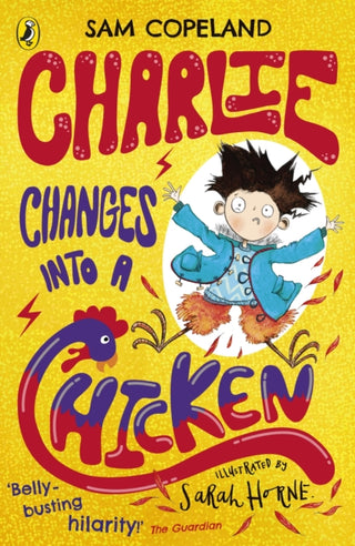 Cover image for 9780241346211 - Charlie Changes Into a Chicken