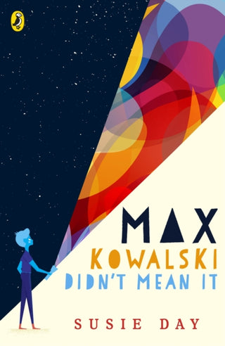 Cover image for 9780241351390 - Max Kowalski Didn't Mean It