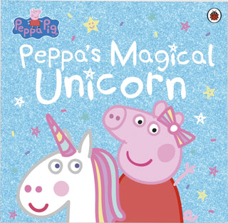 Cover image for 9780241353783 - Peppa Pig: Peppa's Magical Unicorn