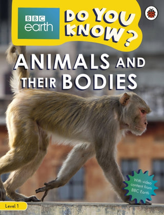 Cover image for 9780241355831 - Do You Know? Level 1 – BBC Earth Animals and Their Bodies