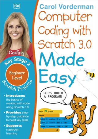 Cover image for 9780241358634 - Computer Coding with Scratch 3.0 Made Easy, Ages 7-11 (Key Stage 2)