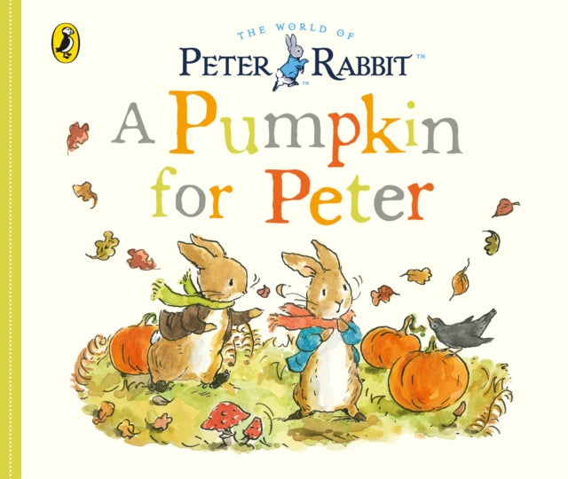 Cover image for 9780241358757 - Peter Rabbit Tales - A Pumpkin for Peter