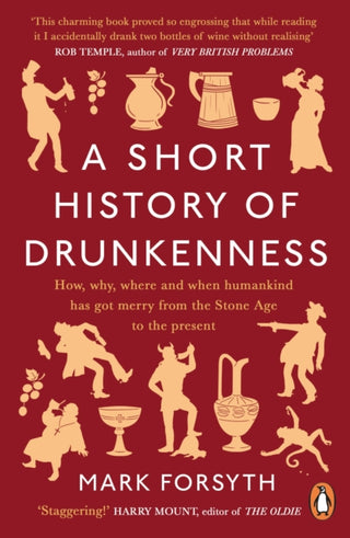 Cover image for 9780241359242 - A Short History of Drunkenness